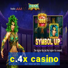 c.4x casino